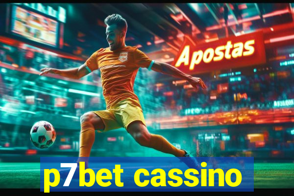 p7bet cassino